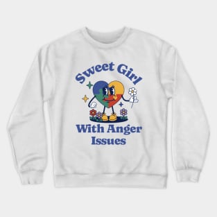 Sweet Girl With Anger Issues Shirt, Funny Women Shirt, Oddly Specific Shirt, Funny Meme Shirt, Sarcastic Saying Shirt, Cartoon Meme Shirt Crewneck Sweatshirt